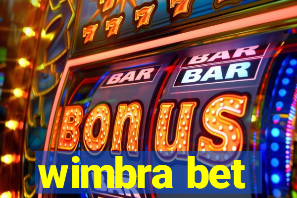 wimbra bet